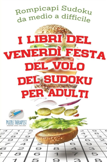I libri del venerdi festa del volo del Sudoku per adulti Rompicapi Sudoku da medio a difficile by Speedy Publishing - Paperback