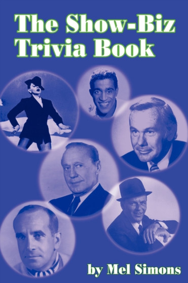 The Show-Biz Trivia Book by Mel Simons - Paperback