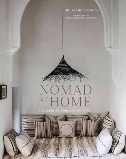 Nomad at Home : Designing the Home More Traveled