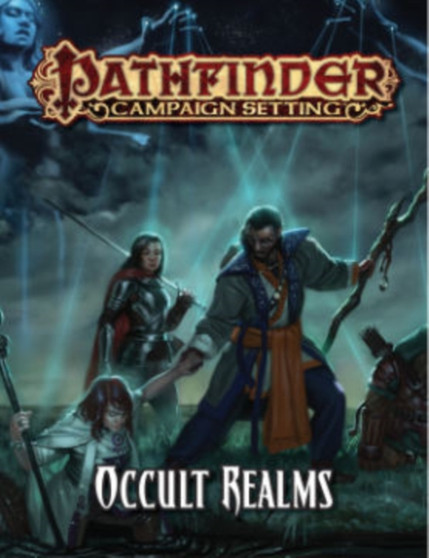 Pathfinder Campaign Setting: Occult Realms by Paizo Staff - Paperback