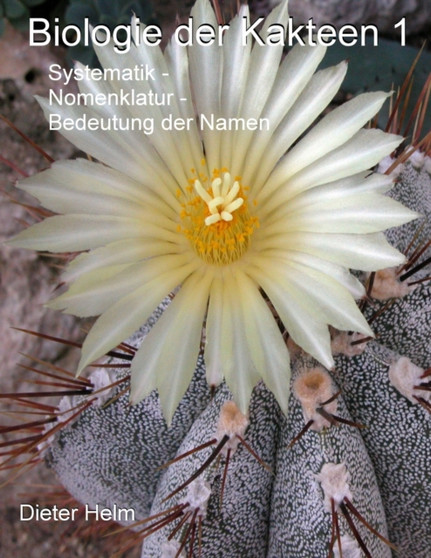 Biologie Der Kakteen by Dieter Helm - Paperback