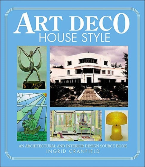 Art Deco House Style