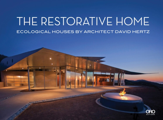 Restorative Home: Ecological Houses