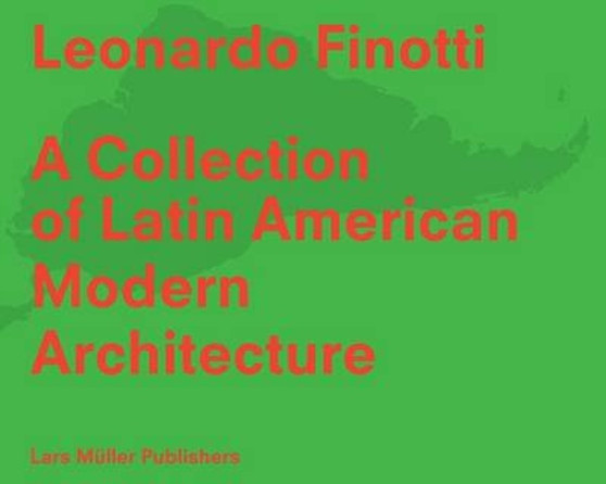 Collection of Latin American Modern Architecture