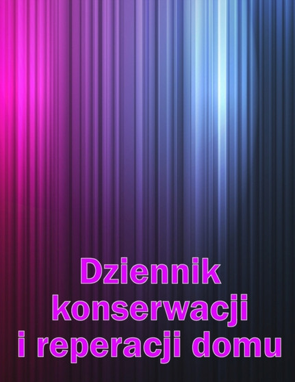 Dziennik konserwacji i reperacji domu : Zlota r&261;czka do przechowywania rejestru konserwacji dla daty, telefonu, szczegolow szkicu, urz&261;dzenia systemowego Niesamowity pomysl na prezent