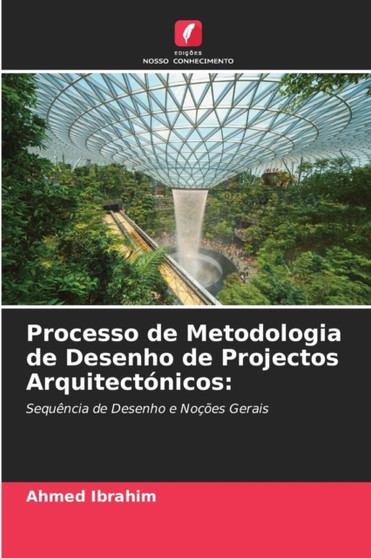 Processo de Metodologia de Desenho de Projectos Arquitectonicos