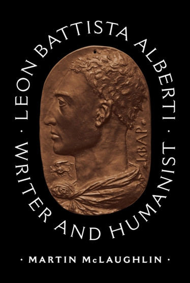 Leon Battista Alberti : Writer and Humanist