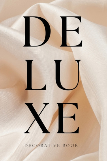 Deluxe Decorative Book : Display on a Shelf or Coffee Table for Home Decor and Modern Interior Design