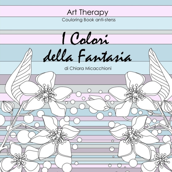 I Colori Della Fantasia by Chiara Micacchioni - Paperback