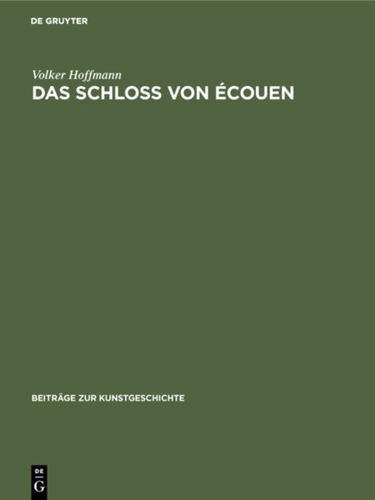 Das Schloss von Ecouen