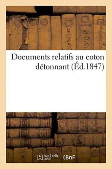 Documents Relatifs Au Coton Detonnant