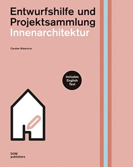 Innenarchitektur Entwurfshilfe und Projektsammlung