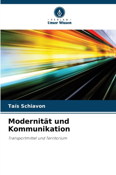 Modernitat und Kommunikation