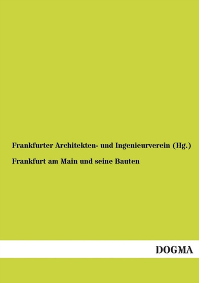 Frankfurt Am Main Und Seine Bauten