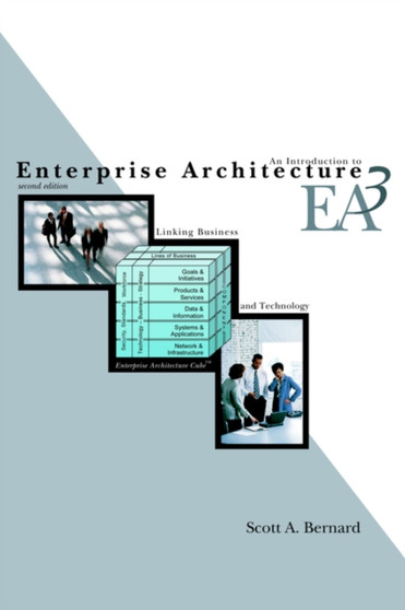 An Introduction To Enterprise Architecture : Second Edition