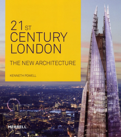 21st-century London : The New Architecture