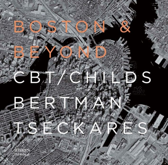 Boston and Beyond: CBT Architects