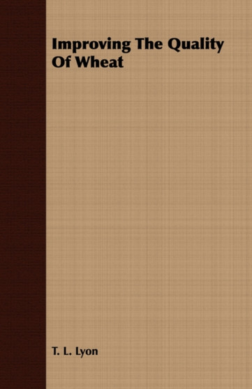 Improving The Quality Of Wheat