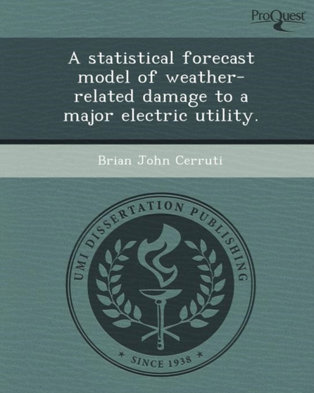 A Statistical Forecast Model of Weather-Related Damage to a Major Electric Utility