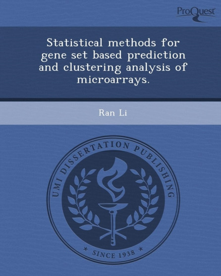 Statistical Methods for Gene Set Based Prediction and Clustering Analysis of Microarrays.