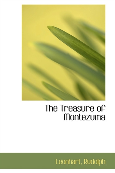 The Treasure of Montezuma