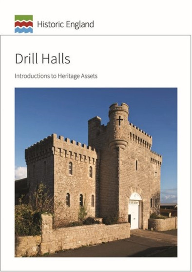 Drill Halls : Introductions to Heritage Assets