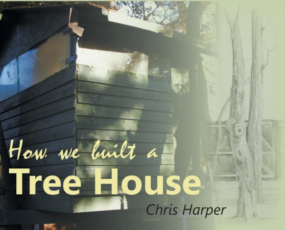 How We Built a Tree House