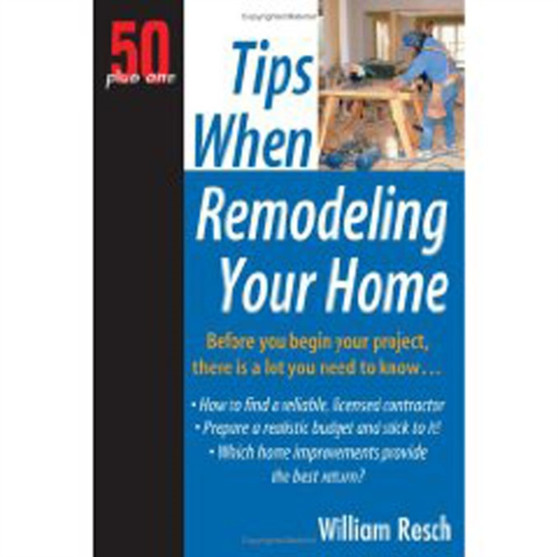 Tips When Remodeling Your Home