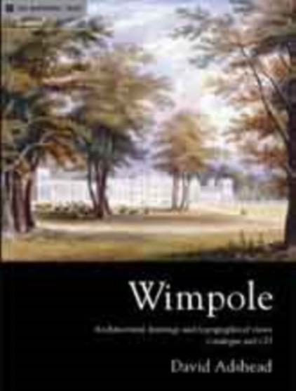 Wimpole : Architectural Drawings and Topographical Views