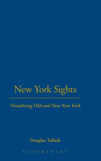 New York Sights : Visualizing Old and New New York