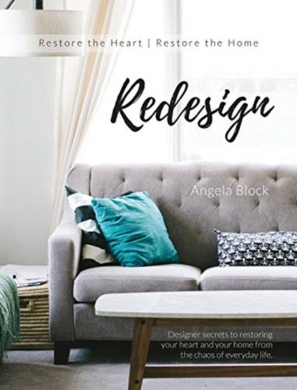 Redesign : Restore the heart Restore the home