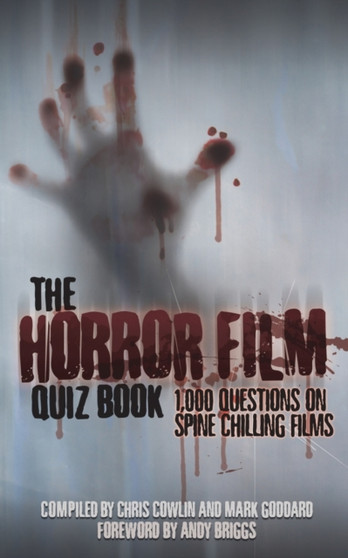 The Horror Film Quiz Book by Chris Cowlin - Paperback