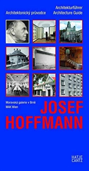 Josef Hoffmann: Architekturfuhrer