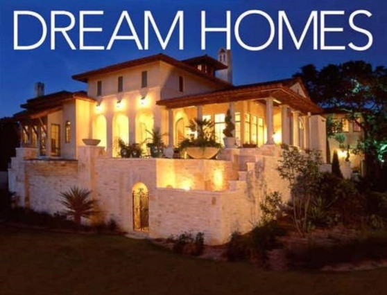 Dream Homes of Texas : An Exclusive Showcase of Finest Architects, Designers and Custom Home Builders in Texas
