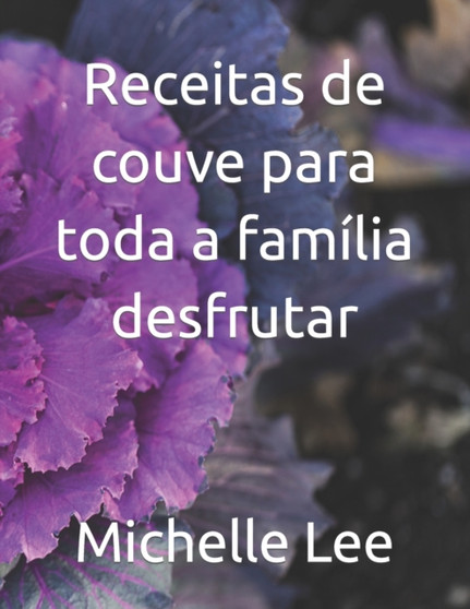 Receitas de couve para toda a familia desfrutar