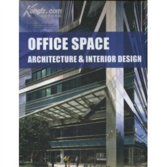 Office Space : Architecture and Interior Design