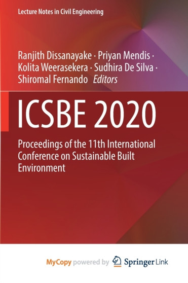 ICSBE 2020 : Proceedings of the 11th International Conference on Sustainable Built Environment
