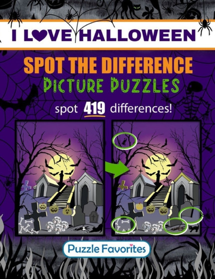 Spot the Difference "I Love Halloween" Picture Puzzles : Book Featuring Halloween Illustrations in Fun Spot the Difference Puzzle Games to Challenge Your Brain! by Puzzle Favorites - Paperback