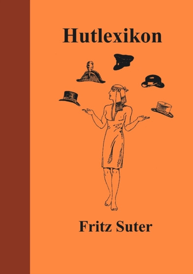 Hutlexikon by Fritz Suter - Paperback