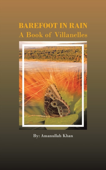 Barefoot in Rain : A Book of Villanelles