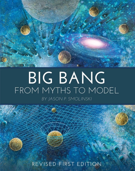Big Bang : From Myths to Model
