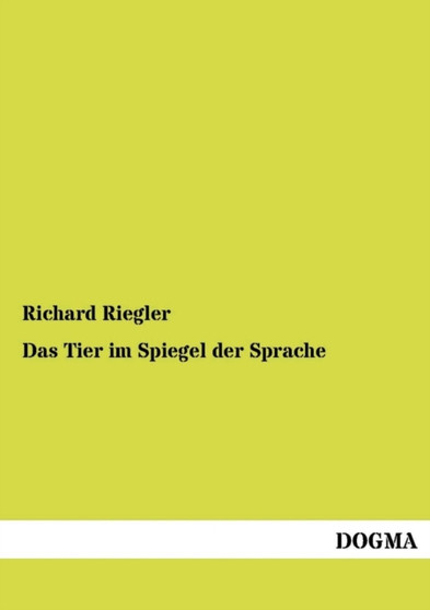 Das Tier Im Spiegel Der Sprache