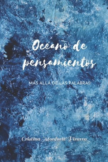 Oceano de pensamientos : Mas alla de las palabras