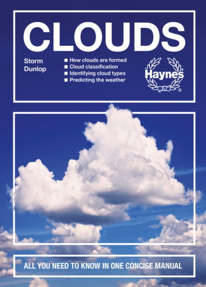 Clouds : All you need to know in one concise manual