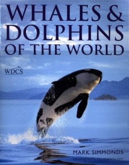 Whales And Dolphins Of The World