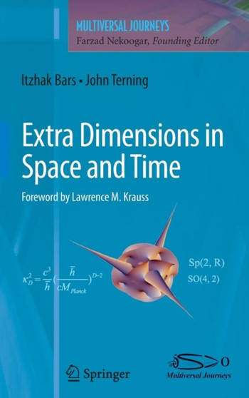 Extra Dimensions in Space and Time