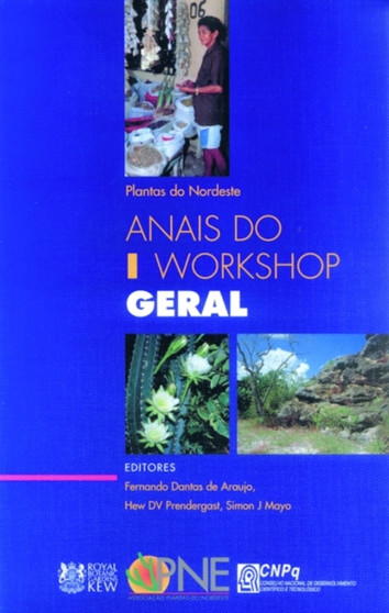 Plantas do Nordeste : anais do 1 workshop geral