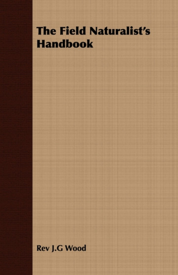 The Field Naturalist's Handbook