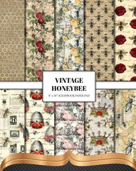 Vintage Honey Bee Scrapbook Paper : Double Sided Craft Paper For Card Making, Junk Journals & DIY Projects by The Inky Lion - Paperback