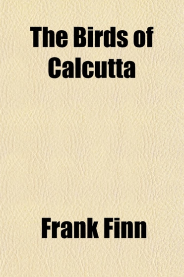 The Birds of Calcutta